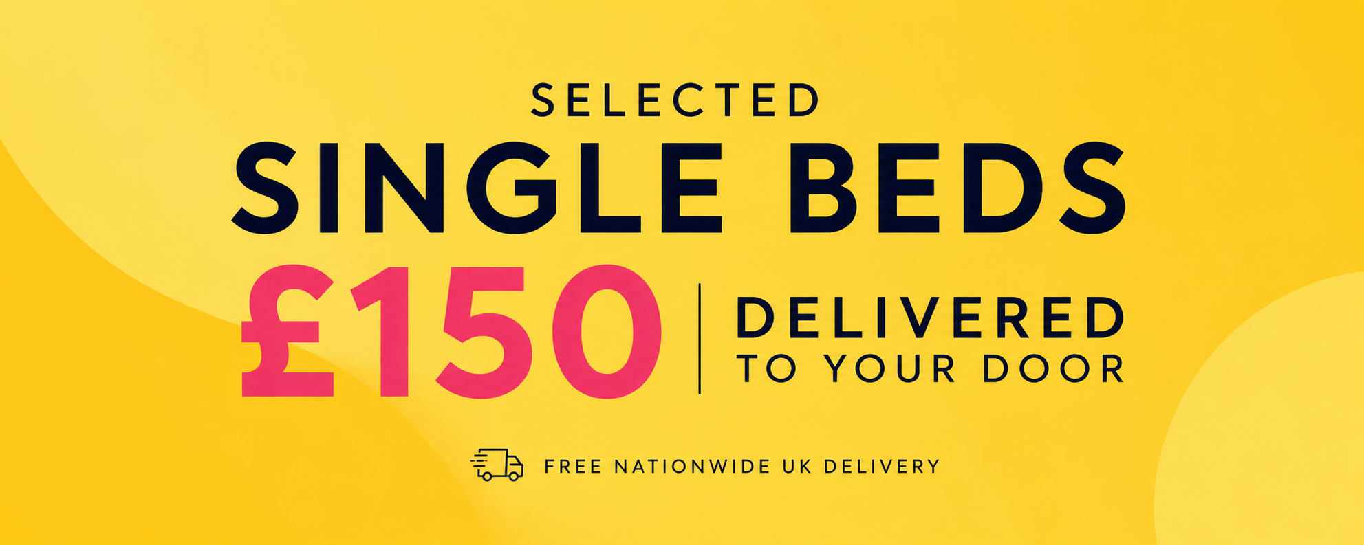 single beds £150 promotional offer